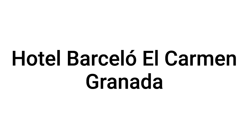 Hotel Barcelo Granada
